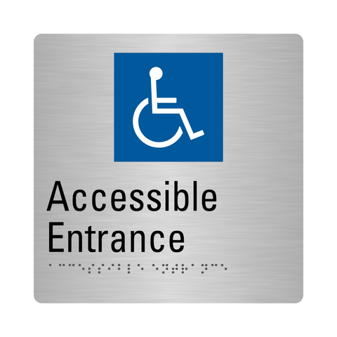 Stainless Steel Accessible Entrance Sign