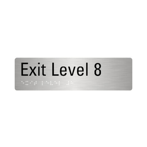 Stainless Steel Exit Level 8 Sign