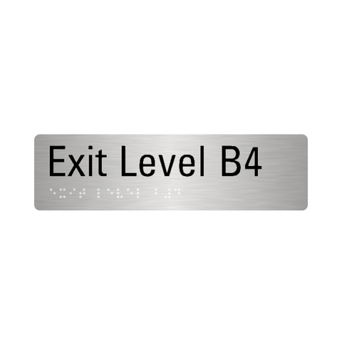 Stainless Steel Exit Level B4 Sign