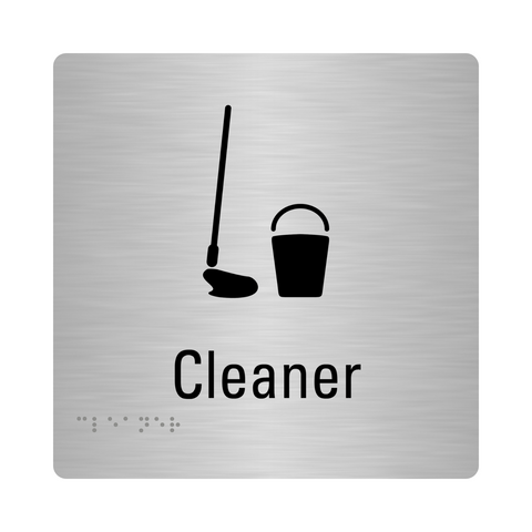 Stainless Steel Cleaner Room Sign