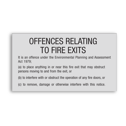 Offences Relating To Fire Exits Sign with raised printing complying with BCA