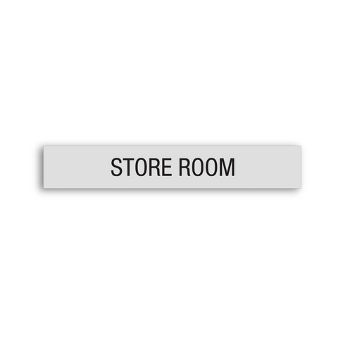 a gray store room sign