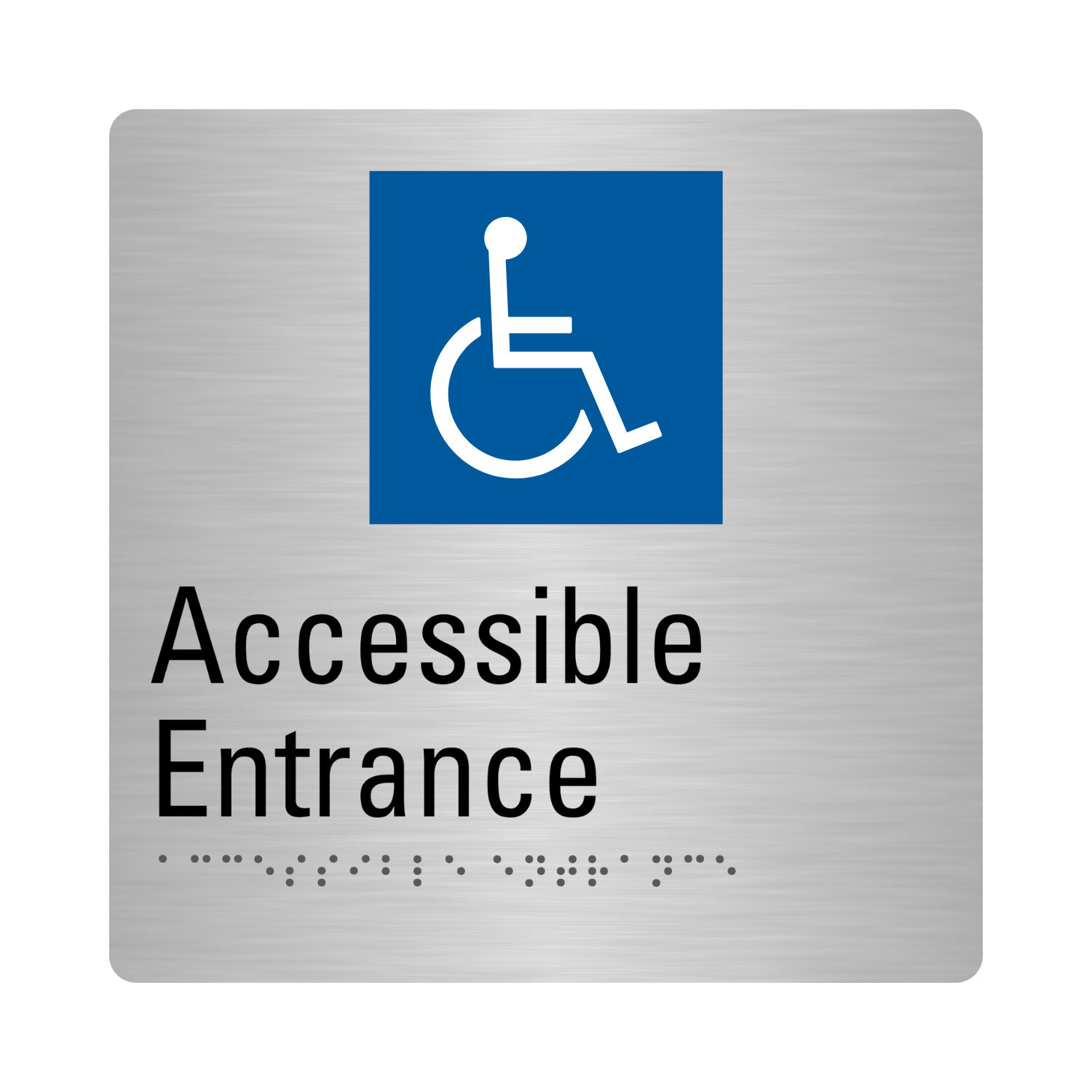 Access Through Sign Stainless Steel Accessible Entrance Sign – SIGNLINK PTY LIMITED