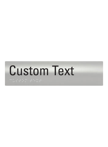 Custom Braille - 260 x 50mm (SNA Aluminium)