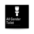 A square black sign with a white toilet icon and the words 'All Gender Toilet' in white, plus white Braille text near the bottom, shown on a light gray background.
