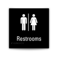 A square black restroom sign with white male and female restroom symbols, the word 'Restrooms,' and Braille text below, shown on a light gray background.
