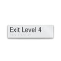 exit level 4 sign with braille tactile elements 