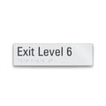 exit level 6 signage with braille tactile elements
